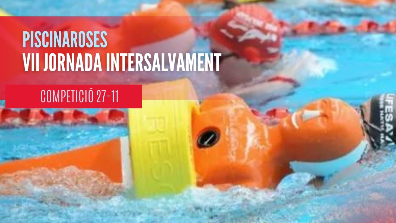 Competició 27/11: VII Jornada d’Intersalvament